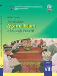 Pendidikan Agama Islam dan Budi Pekerti : buku guru