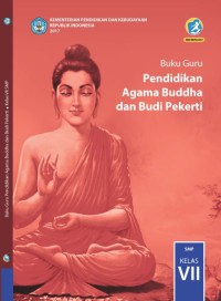 Pendidikan Agama Buddha dan Budi Pekerti: buku guru
