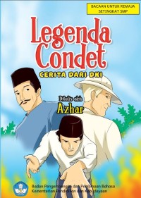 Legenda Condet : Cerita Rakyat dari DKI