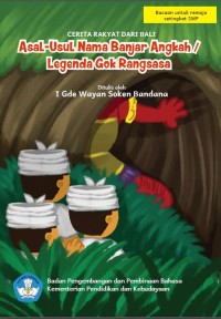 Asasl Usul Nama Banjar Angkah Legenda God Rangsasa : Cerita Rakyat dari  Bali