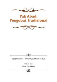 Pak Abad, Pengobat Tradisional : Cerita Rakyat dari Kalimantan Timur