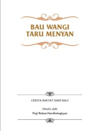 Bau Wangi Taru Menyan : Cerita Rakyat dari Bali