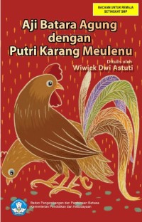 Aji Batara Agung dengan Putri Karang Meulenu