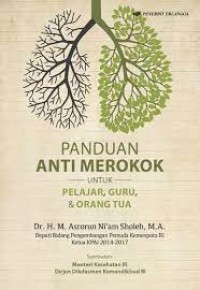 Panduan Anti Merokok untuk Pelajar, Guru & Orang Tua